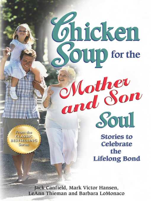 Title details for Chicken Soup for the Mother and Son Soul by Jack Canfield - Available